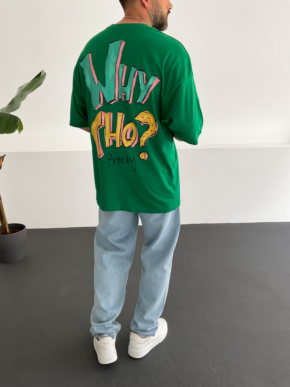 Yeşil Why Tho Baskılı T-Shirt  B-1185